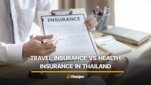 Travel insurance in Thailand: why it’s not enough for expats | Thaiger