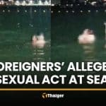 Foreign tourists filmed in alleged sex act in Pattaya sea | Thaiger