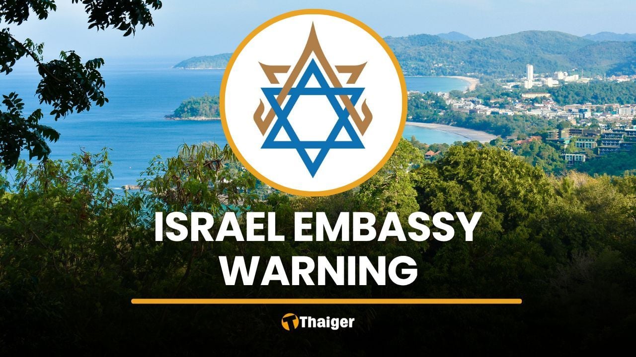 Israel embassy warns Israelis as Phuket tightens foreigner rules | Thaiger