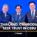 Philippines hosts talks as Thailand, Cambodia seek renewed trust | Thaiger