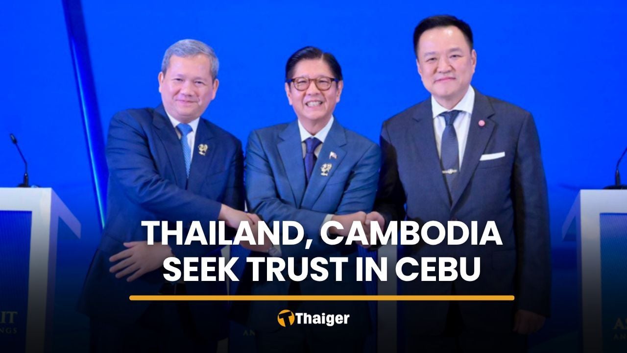 Philippines hosts talks as Thailand, Cambodia seek renewed trust | Thaiger