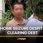 Chaiyaphum man faces home seizure despite clearing bank debt | Thaiger