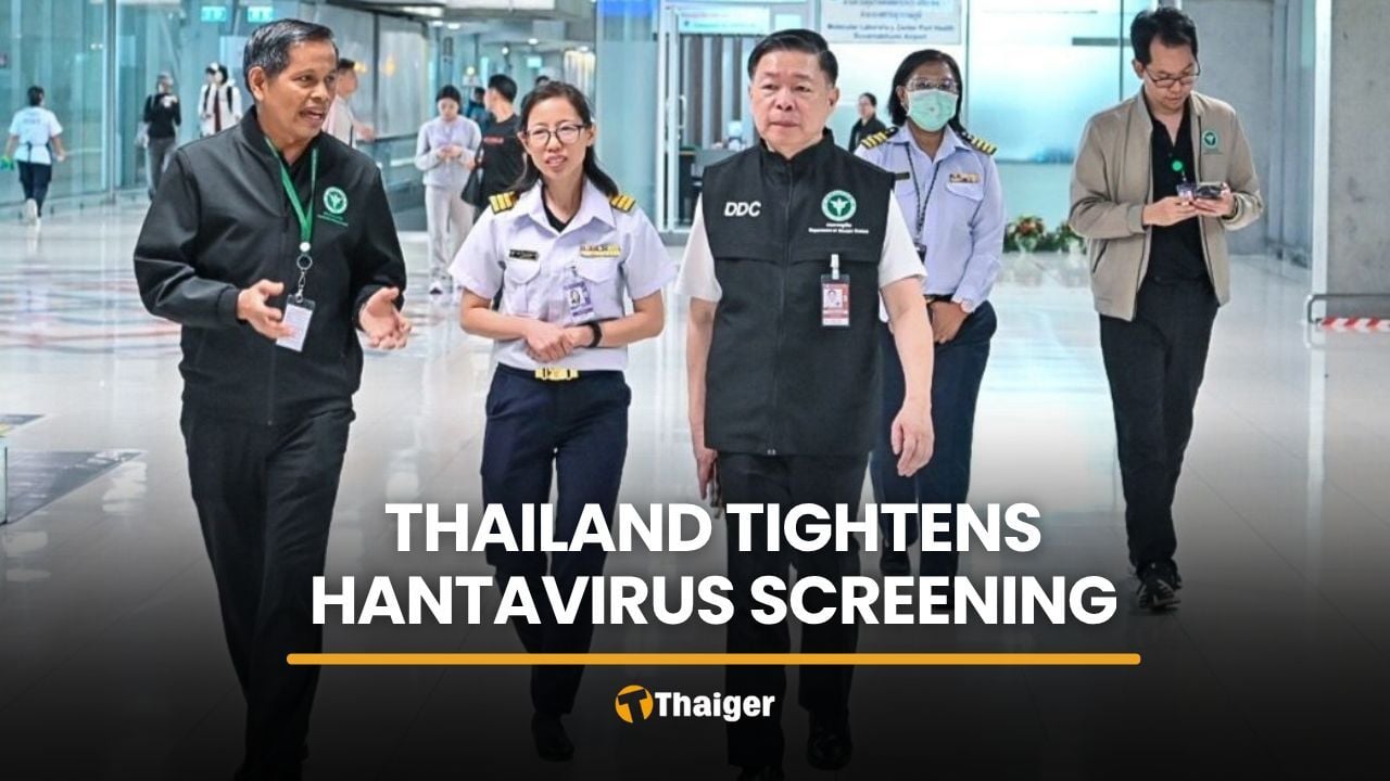 Thailand tightens Hantavirus screening for South America arrivals | Thaiger