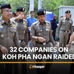 Koh Pha Ngan nominee raids target 32 suspected companies | Thaiger