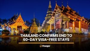 Thailand confirms end to 60-day visa-free stays to attract quality tourists | Thaiger