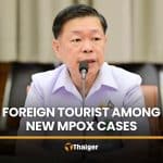 Foreign tourist among new Mpox cases reported in Thailand | Thaiger