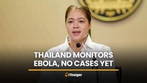 Ebola risks in Thailand under watch after Congo outbreak | Thaiger