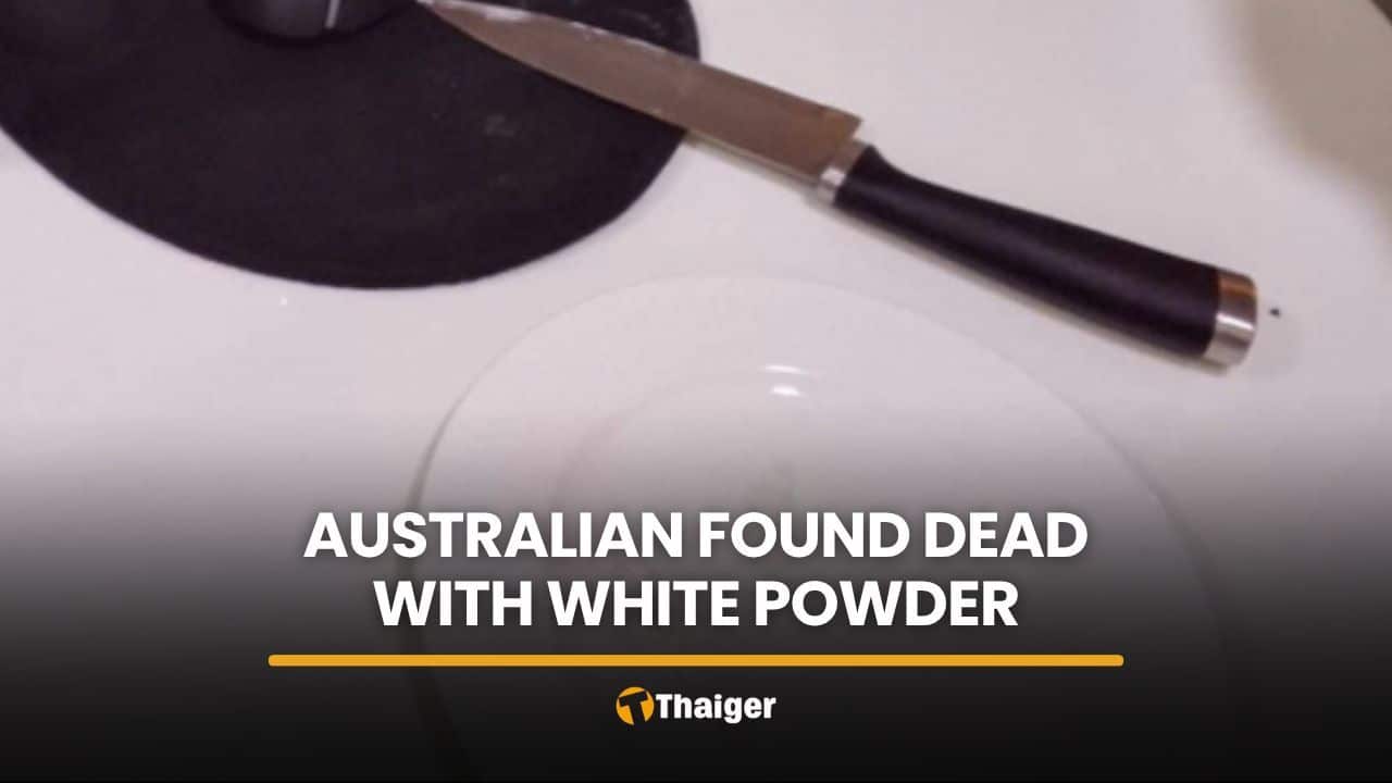 Australian tourist found dead with white powder nearby in Phuket condo | Thaiger