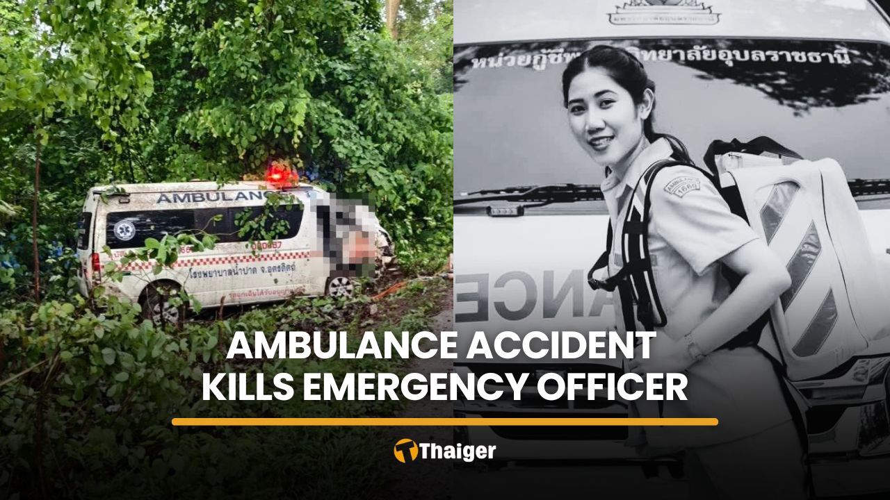 Medical emergency officer killed in Uttaradit ambulance accident | Thaiger
