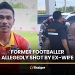 Ex-wife charged after former Thai League footballer shot in Ratchaburi | Thaiger