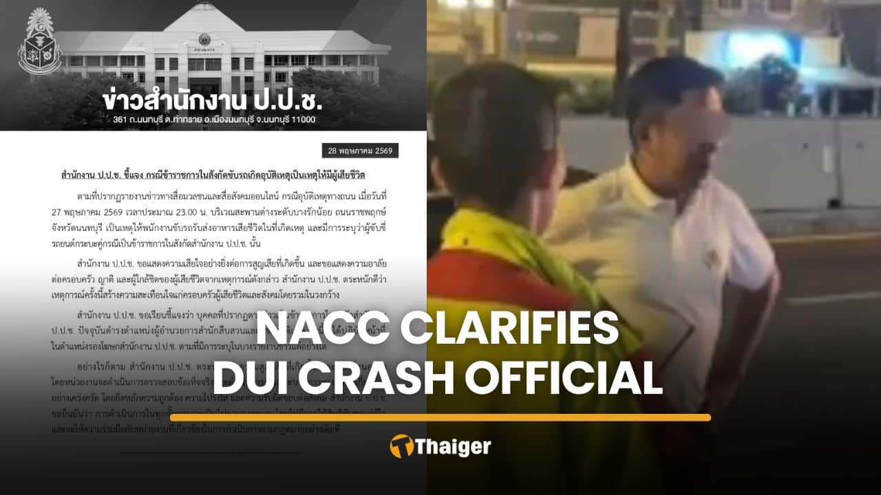 NACC denies official in Nonthaburi crash was deputy spokesperson | Thaiger