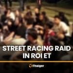 Street racing raid in Roi Et detains 51 youths over noisy bikes | Thaiger