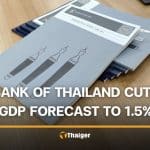 Bank of Thailand cuts GDP forecast to 1.5%, slashes interest rate to 1% as war and trade pressures bite | Thaiger