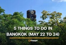 5 things to do in Bangkok this weekend (May 22 to 24) | Thaiger