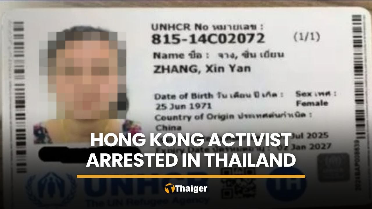 Hong Kong activist Zhang Xinyan arrested in Thailand | Thaiger