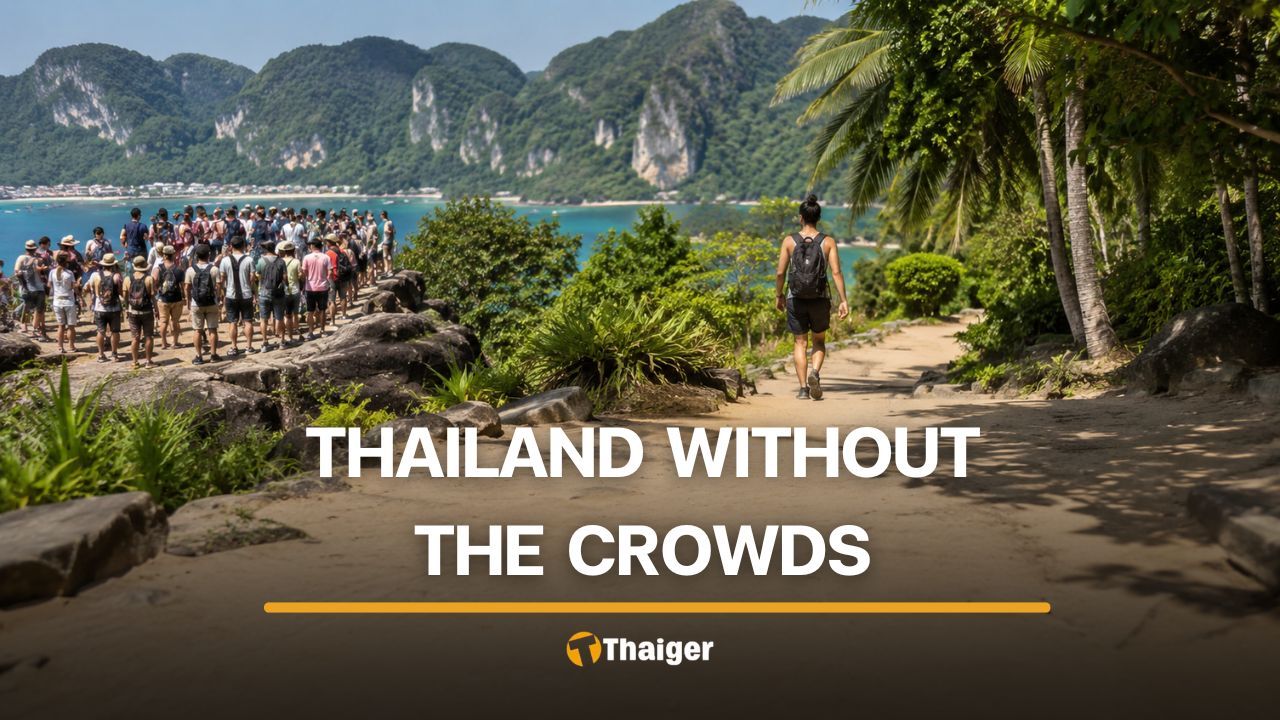 Thailand without the crowds: Where do you go when everywhere else is packed? | Thaiger