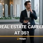 Is 35 too old to start a career as a property agent in Thailand? | Thaiger