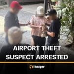 Thai woman arrested after series of thefts at Bangkok airports | Thaiger