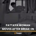 Pattaya CCTV catches man climbing fire escape into woman’s flat | Thaiger
